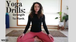 تمرینات قدرتی یوگا برای انجام حرکت پلانک